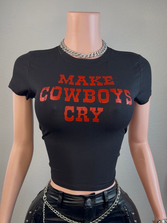 MAKE COWBOYS CRY TEE